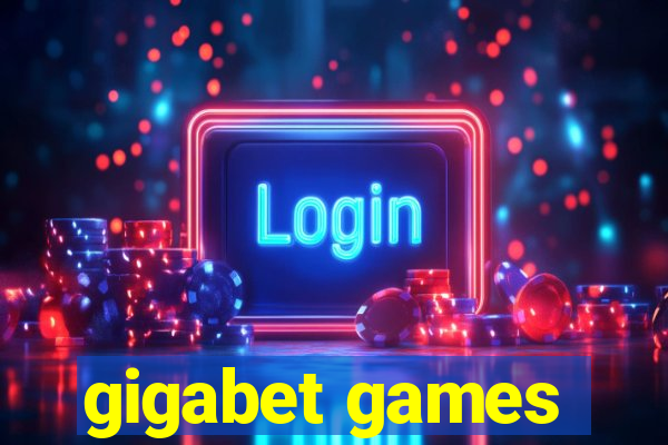 gigabet games